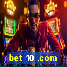 bet 10 .com